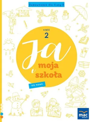 Zdjęcie produktu dla Ja i Moja Szkoła na nowo. Domowniczek SP 3 cz.2