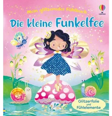 Obrázok produktu pre Mein glitzerndes Fühlbuch: Die kleine Funkelfee