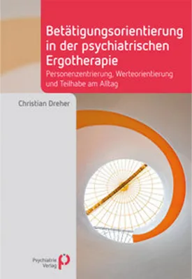 Produktbild von Betätigungsorientierung in der psychiatrischen Ergotherapie