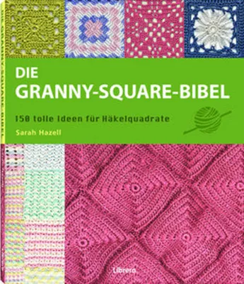 Produktbild von Die Granny-Square Bibel