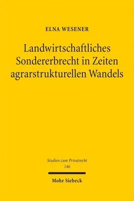 Obrázok produktu pre Landwirtschaftliches Sondererbrecht in Zeiten agrarstrukturellen Wandels