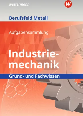 Produktbild von Berufsfeld Metall - Industriemechanik
