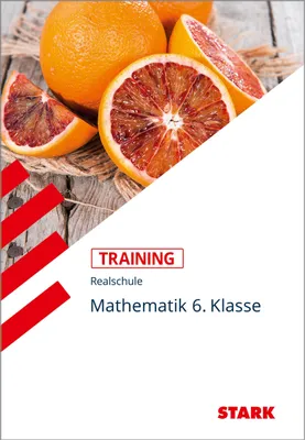 Produktbild von Training Realschule - Mathematik 6. Klasse - Bayern