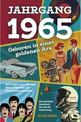Obrázok produktu pre Jahrgang 1965 - Geboren in einer goldenen Ära