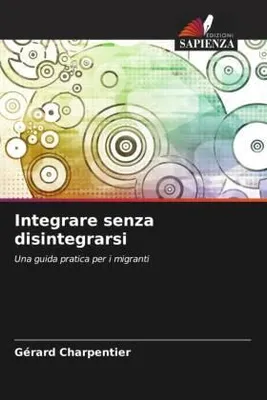 Produktbild von Integrare senza disintegrarsi