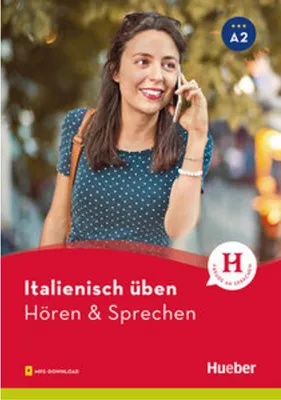 Image de Italienisch üben - Hören & Sprechen A2. Buch mit Audios online