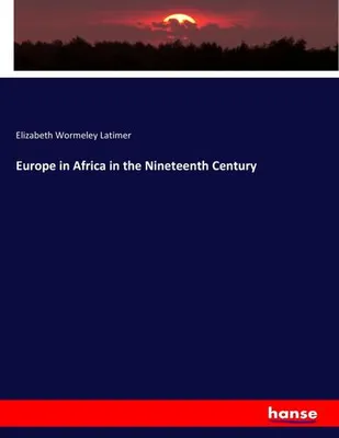 Zdjęcie produktu dla Europe in Africa in the Nineteenth Century