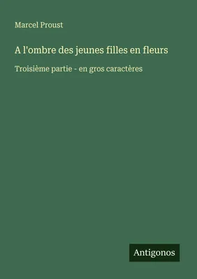 Produktbild von A l'ombre des jeunes filles en fleurs