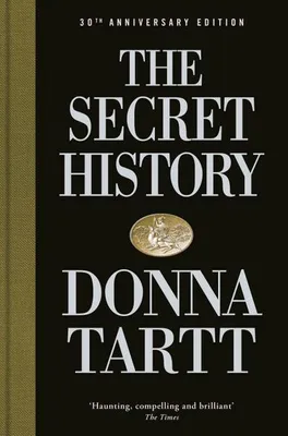 Imagen del producto de The Secret History. 30th Anniversary Edition