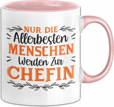 Produktbild von Chefin Tasse Geschenk Nur Die Allerbesteb Menschen Werden Zur Chefin Beste Chefin Vorgesetzte Kaffee-Becher (Rosa)