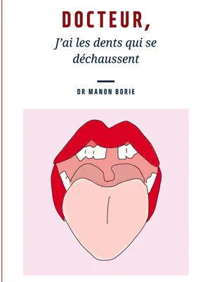 Produktbild von Docteur, j'ai les dents qui se déchaussent