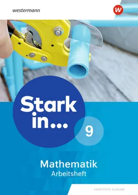 Produktbild von Stark in Mathematik - Arbeitsheft 9. Erweiterte Ausgabe 2021
