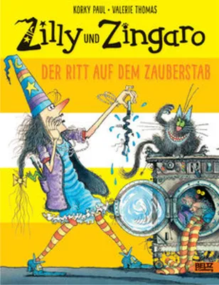 Produktbild von Zilly und Zingaro. Der Ritt auf dem Zauberstab