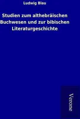 Produktbild von Studien zum althebräischen Buchwesen und zur bibischen Literaturgeschichte
