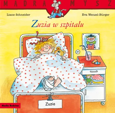 Produktbild von Zuzia w szpitalu. Mądra Mysz