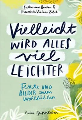 Image de Vielleicht wird alles viel leichter
