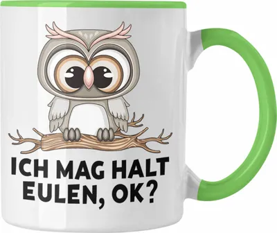 Produktbild von Trendation - Eulen Fans Tasse Geschenk Eulenliebhaber Geschenkidee Ich Mag Halt Eulen Ok (Grün)