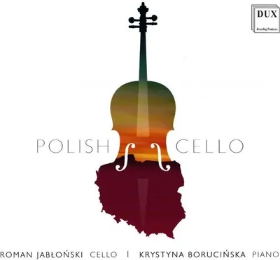 Immagine prodotto di Krystyna Borucińska, Roman Jabłoński: violoncello polacco