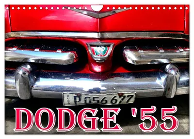 Produktbild von DODGE '55 (Wandkalender 2027 DIN A4 quer), CALVENDO Monatskalender
