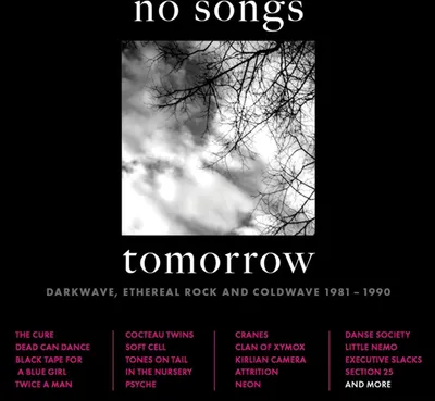Obrázek produktu pro Various: No Songs Tomorrow: Darkwave 1981 - 1990