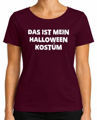 Obrázok produktu pre Toto je môj halloweensky kostým Vtipná hláška Disguise Scary Dámske tričko, bordová, XL