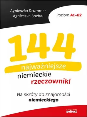 Produktbild von 144 najważniejsze niemieckie rzeczowniki