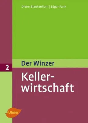 Zdjęcie produktu dla Der Winzer 2. Kellerwirtschaft