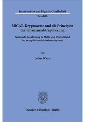 Obrázok produktu pre MiCAR-Kryptowerte und die Prinzipien der Finanzmarktregulierung