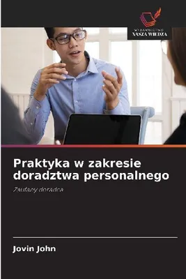 Produktbild von Praktyka w zakresie doradztwa personalnego