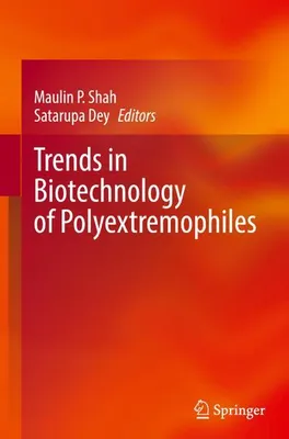 Image de Trends in Biotechnology of Polyextremophiles
