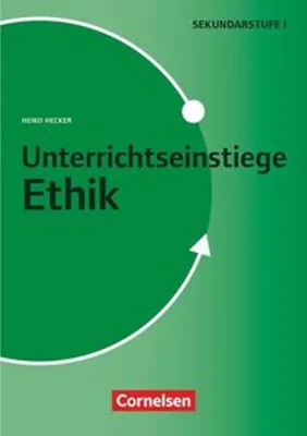 Obrázek produktu pro Unterrichtseinstiege - Ethik - Klasse 5-10