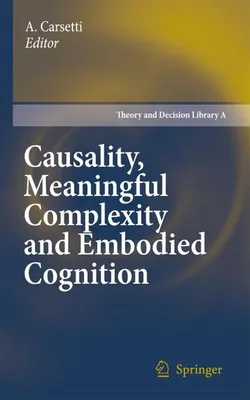 Obrázek produktu pro Causality, Meaningful Complexity and Embodied Cognition