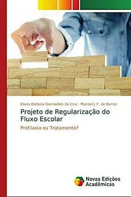 Produktbild von Projeto de Regularização do Fluxo Escolar