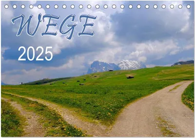 Produktbild von Wege 2025 (Tischkalender 2025 DIN A5 quer), CALVENDO Monatskalender