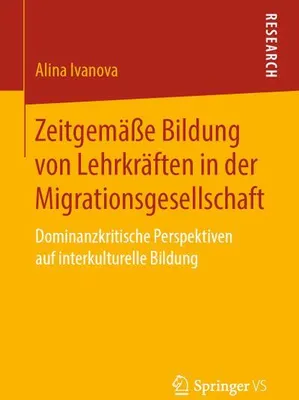Zdjęcie produktu dla Zeitgemäße Bildung von Lehrkräften in der Migrationsgesellschaft
