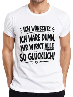 Immagine prodotto di Maglietta da uomo, colore bianco, taglia XL, con la scritta: "Vorrei essere stupido. La sua affermazione è sarcastica. Divertente."