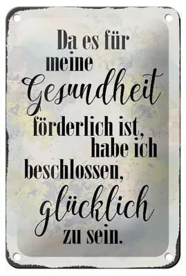 Produktbild von Blechschild Spruch 12x18cm Gesundheit glücklich sein