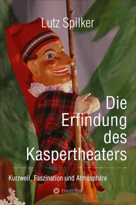 Produktbild von Die Erfindung des Kaspertheaters