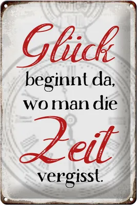 Produktbild von Blechschild Spruch 20x30cm Glück da wo man Zeit vergisst