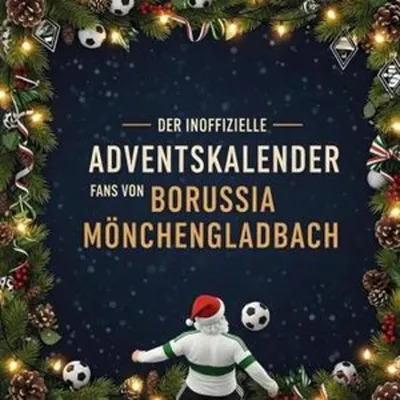 Produktbild von Der inoffizielle Adventskalender für Fans von Borussia Mönchengladbach