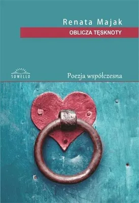 Zdjęcie produktu dla Oblicza tęsknoty - Renata Majak