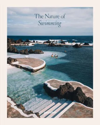 Imagen del producto de The Nature of Swimming (Updated Edition)