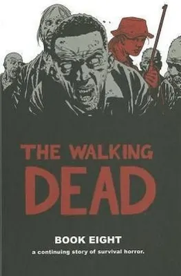 Produktbild von Walking Dead Book 8