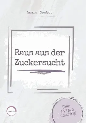 Produktbild von Raus aus der Zuckersucht