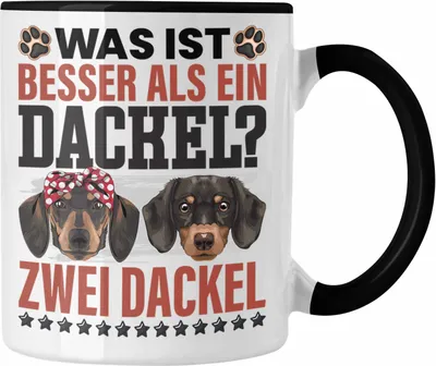 Produktbild von Trendation - Dackel Mom Grafik Tasse Geschenk für Dackel-Besiterin Frauchen Geschenkidee Kaffee-Becher Lustig Was Ist Besser Als Ein Dackel (Schwarz)