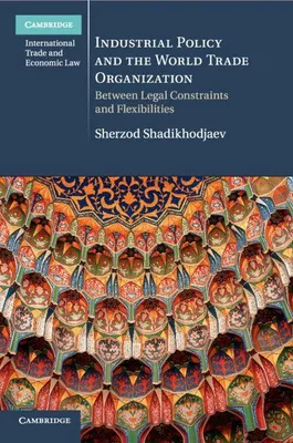 Produktbild von Industrial Policy and the World Trade Organization