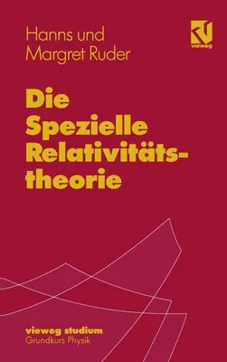 Produktbild von Die Spezielle Relativitststheorie