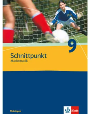 Obrázek produktu pro Schnittpunkt Mathematik - Ausgabe für Thüringen. Schülerbuch 9. Schuljahr