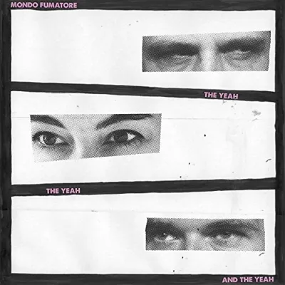 Produktbild von The Yeah, The Yeah And The Yeah