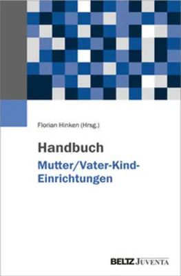 Zdjęcie produktu dla Handbuch Mutter/Vater-Kind-Einrichtungen